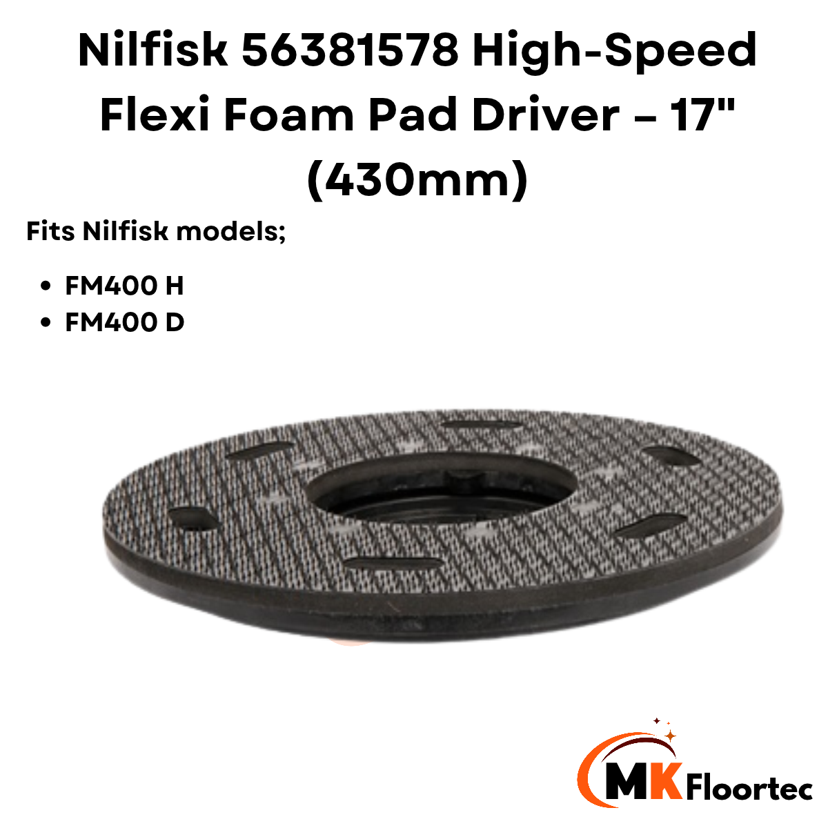 Nilfisk 56381578 High-Speed Flexi Foam Pad Driver – 17" (430mm)