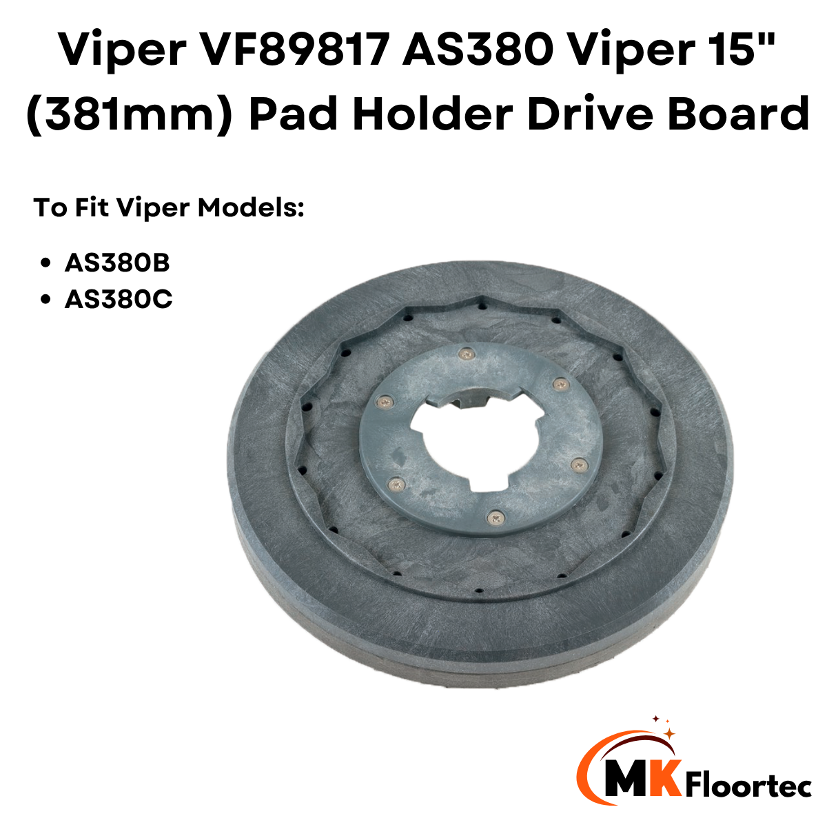Viper VF89817 AS380 Viper 15" (381mm) Pad Holder Drive Board