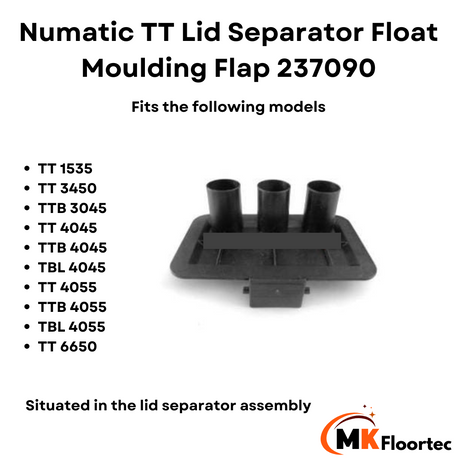 237090 separator moulding flap for Numatic  TT Twintec scrubber dryer, fits various models in the Numatic range.