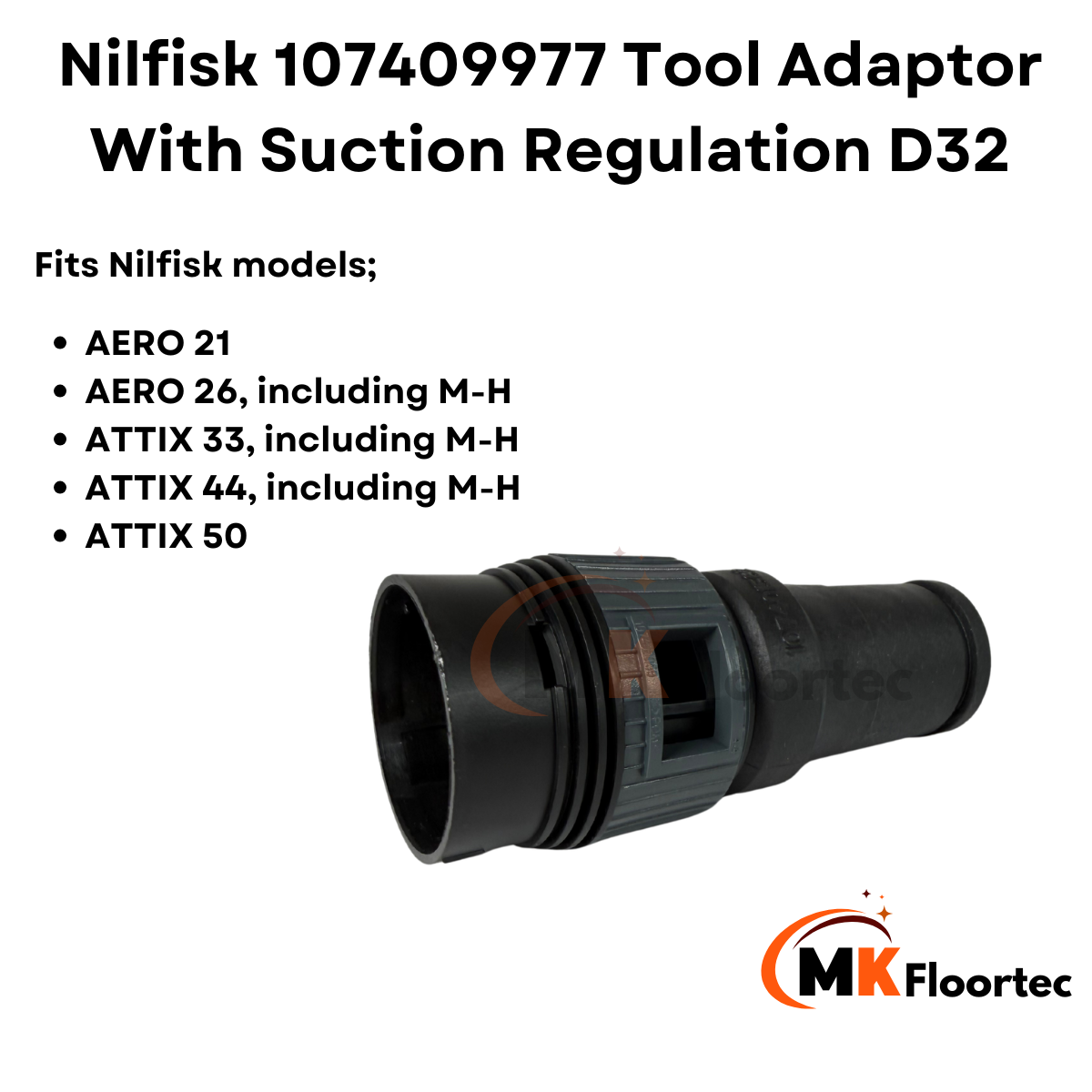 Nilfisk 107409977 Tool Adaptor With Suction Regulation D32