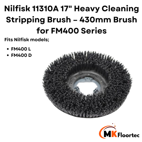 Nilfisk 11310A 17" Heavy Cleaning Stripping Brush – 430mm Brush for FM400 Series