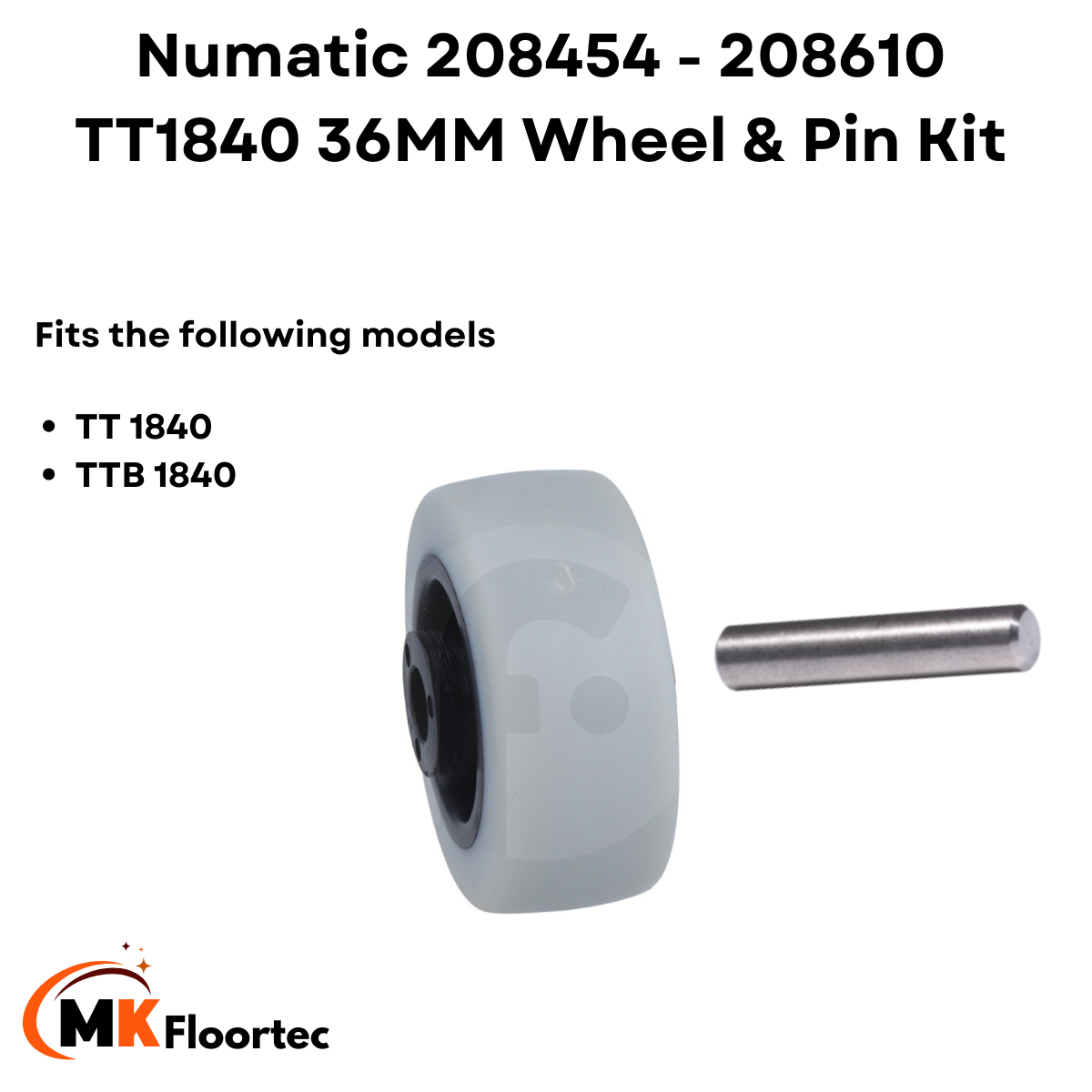 Numatic 208454 - 208610 TT1840 36MM Wheel & Axle Pin Kit