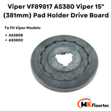 Viper VF89817 AS380 Viper 15" (381mm) Pad Holder Drive Board