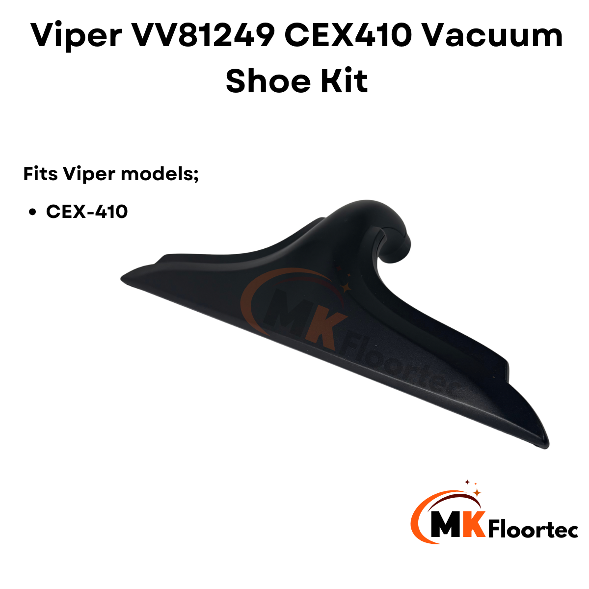 Viper VV81249 CEX410 Vacuum Shoe Kit