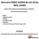 Genuine Sebo Red Hard Brush Strip BS46/460/Evolution 450 46cm - 4028H