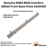 Sebo BS36 Comfort, BS360, Front Carpet Base Plate 20204ER