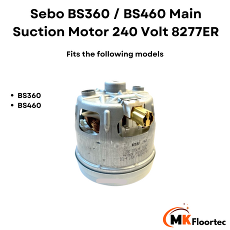 Sebo BS360 / BS460 Main Suction Motor 240 Volt 8277ER